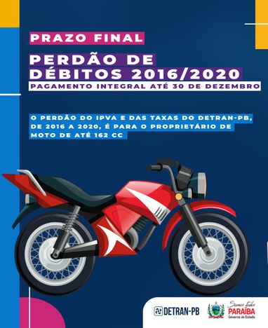 Chamada para o prazo final da isenção dos débitos de moto 162cc.
