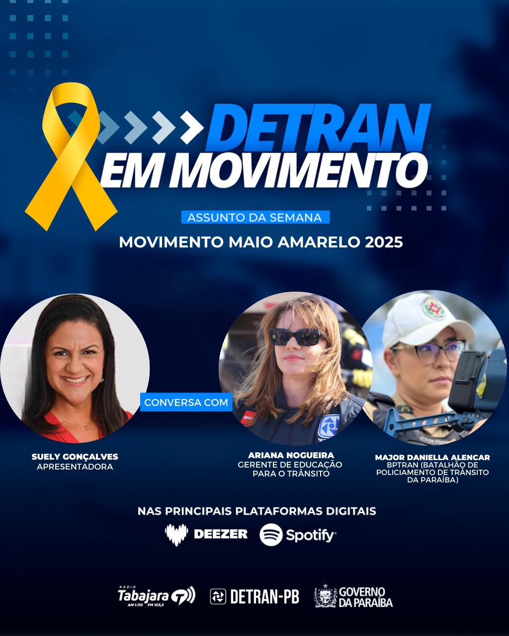 SUELY GONÇALVES, ARIANA NOGUEIRO E MAJOR DANIELLA ALENCAR