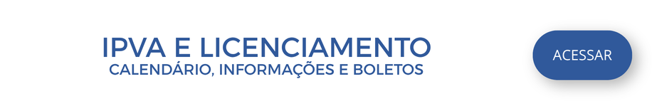 IPVA E LICENCIAMENTO