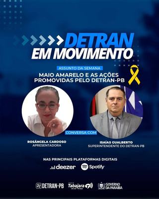 Detran em Movimento destaca as ações promovidas durante o Maio Amarelo