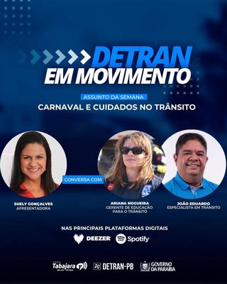 Detran em Movimento destaca os cuidados necessários no trânsito durante as festas carnavalescas