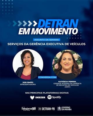 Serviços da Gerência Executiva de Registro de Veículos no Detran em Movimento