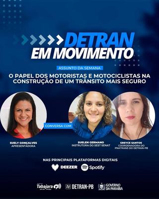 Detran em Movimento destaca o papel dos motoristas e motociclistas na construção de um trânsito mais seguro