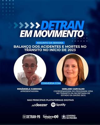 Detran em Movimento faz balanço dos acidentes e mortes no trânsito no início de 2023
