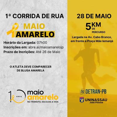 Detran-PB e a UNINASSAU João Pessoa, promovem a primeira Corrida de Rua Maio Amarelo