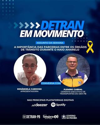 Detran em Movimento destaca a importância das parcerias entre os órgãos de trânsito durante o Maio Amarelo