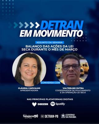 Detran em Movimento faz balanço das ações da Lei Seca durante o mês de março
