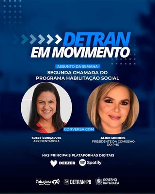 Segunda chamada do PHS em destaque no Detran em Movimento