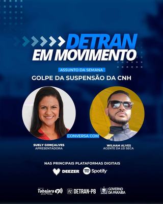 Detran em Movimento alerta contra golpe sobre suspensão de CNH