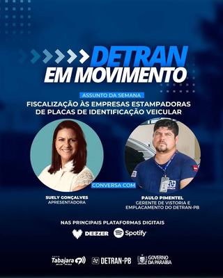 Detran em Movimento destaca fiscalização às empresas estampadoras de placas de identificação veicular